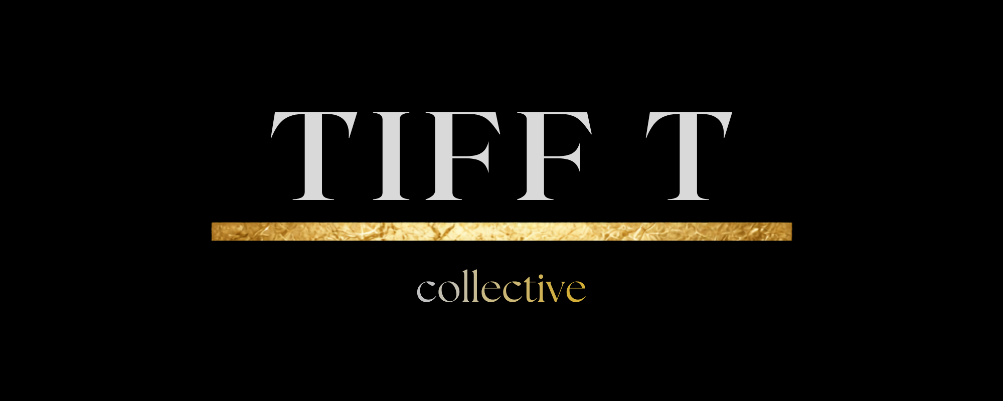 Tiff T Collective